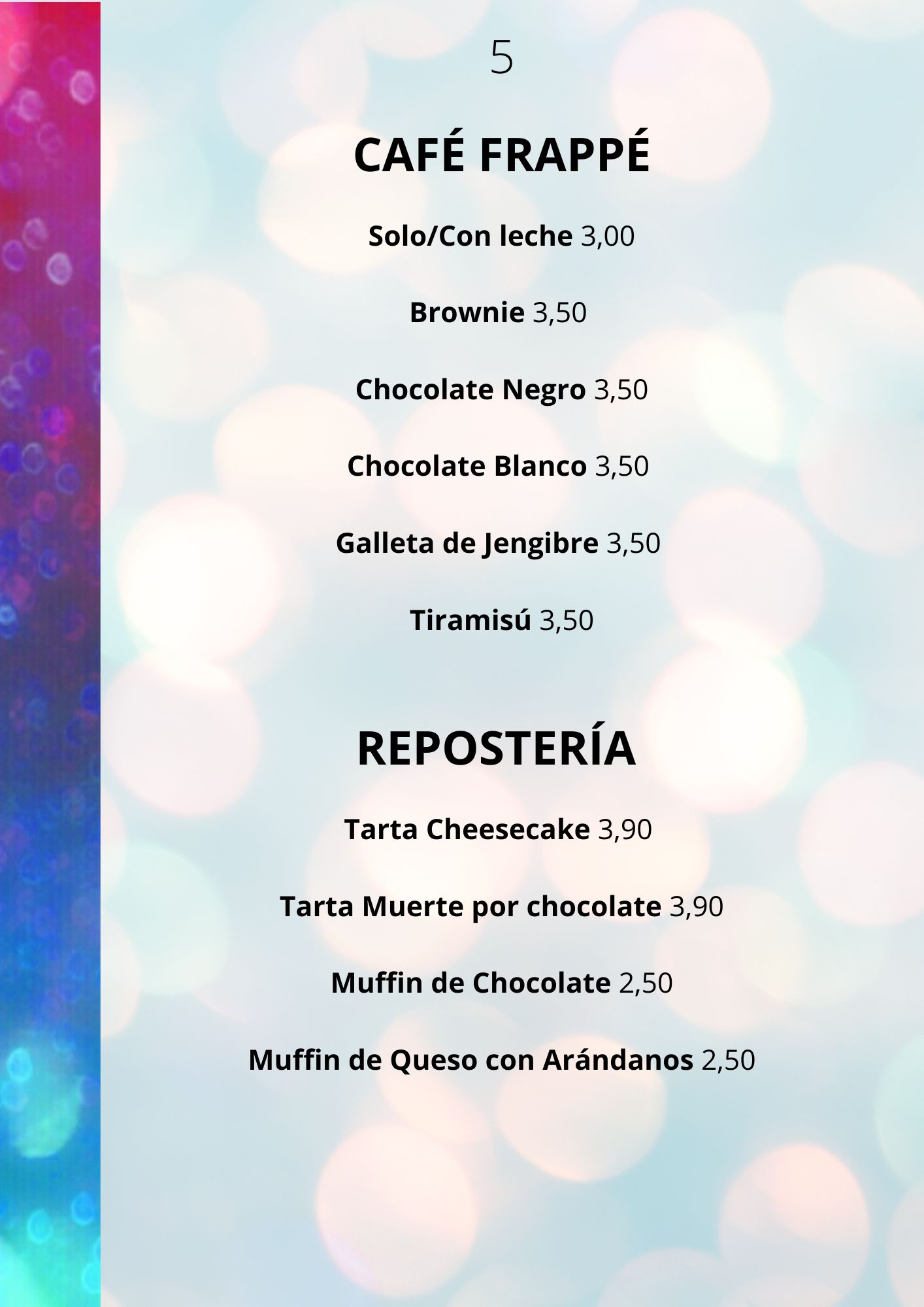 5 frappes y reposteria